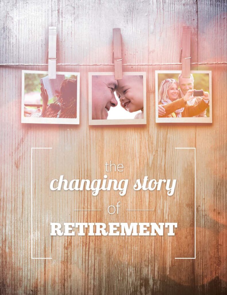 the changing story of retirement
